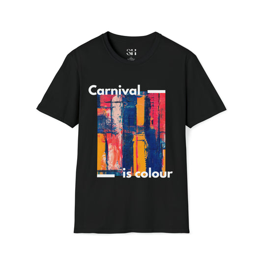 Carnival is Colour-Unisex Softstyle T-Shirt